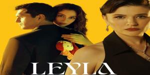 مسلسل ليلى الحلقة 40 الاخيرة