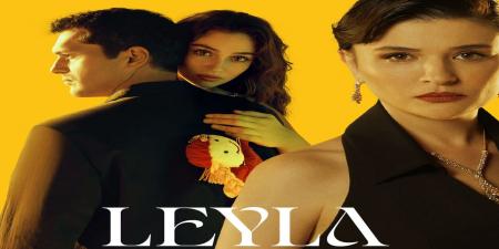 مسلسل ليلى الحلقة 40 الاخيرة