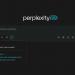 Perplexity تطلق أدوات ذكاء اصطناعي متطورة للمشتركين
