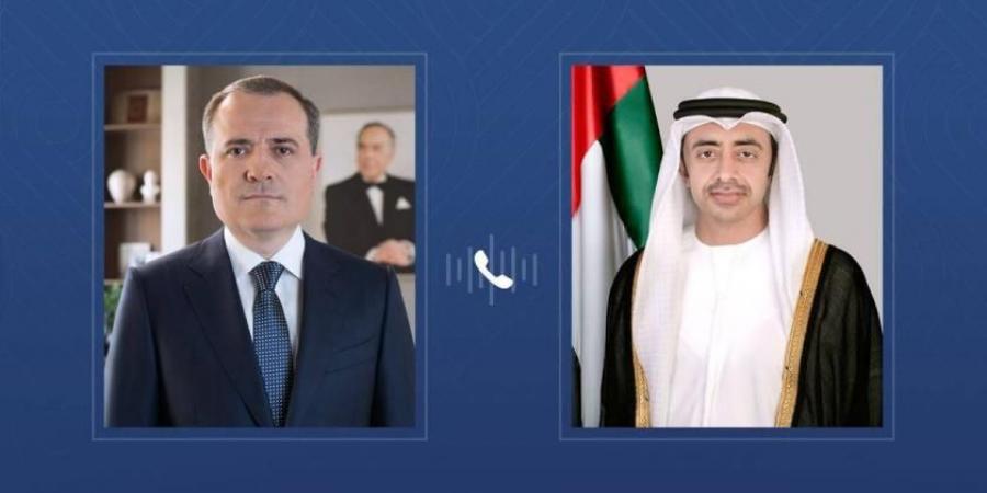 عبدالله بن زايد ووزير خارجية أذربيجان يبحثان هاتفياً العلاقات الثنائية